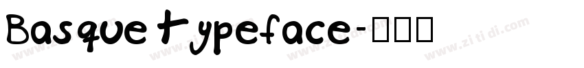 Basque typeface字体转换